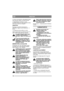 Page 110106
HUMAGYAR
8. Amikor a motor beindult, a gázszabályozót tegye 
lassan teljes gáz-állásba, ha szívatót használt.
9. Hidegindításnál ne terhelje le a motort 
közvetlenül indítás után, hanem hagyja járni néhány 
percig. Így az olaj fel tud melegedni.
LEÁLLÍTÁS
Kapcsolja ki az erõátvitelt. Kapcsolja be a 
parkolóféket. Hagyja a motort üresben járni 1-2 
percig.
 Az indítókulcsot kihúzva állítsa le a motort.
Zárja el a benzincsapot. Ez különösen fontos, ha a 
gépet szállítani fogja, például egy utánfutón....