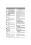 Page 8
FRANÇAISFR
1 GÉNÉRALITÉS
Ce symbole est un AVERTISSEMENT. 
Risque de blessure ou de dégât matériel 
en cas de non-respect des instructions.
Avant de démarrer la machine, lire at-
tentivement les instructions ainsi que 
les consignes contenues dans le fascicule 
« RÈGLES DE SÉCURITÉ » ci-joint.
1.1 SymbolesLes symboles suivants figurent sur la machine. Ils 
attirent votre attention sur les dangers et les mesu-
res à respecter lors de l’utilisation et de la mainte-
nance.
Explication des symboles...