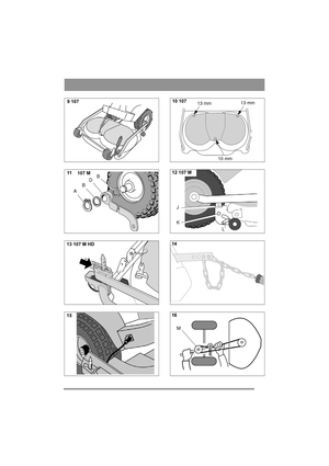 Page 3
107 M
A B
D
B
10 mm 13 mm
13 mm
J
K
L
M
11
13 107 M HD
15 9 107
12 107 M
14  
16 10 107 