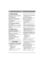 Page 718
DANSKDA
2.4 Regulering, 92/107 M
2.4.1 Indstilling af klippehøjde
Klippehøjden kan indstilles mellem 30 og 85 mm. 
Indstillingen sker iht. et fast antal indstillinger ved 
hjælp af håndtaget. Se fig. 9.
2.4.2 Hældning fremad
Aggregatets bageste del kan løftes trinløst. 
Hver streg (12:J) svarer til en hævning på 5 mm.
Indstillingen låses med skruerne (12:K).
2.4.3 Bag-ophæng
Aggregatets bageste del er fikseret ved hjælp af lå-
sepalerne (12:L).
2.4.4 Ophængning i redskabsløfter
Aggregatet er ophængt i...