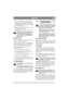 Page 5151
ENGLISHGB
2. Release Start/Stop-loop G to stop the engine 
(fig. 13, 14, 15, 16, 17, 18). This loop must not 
be disengaged (e.g. through fixing it in the de-
pressed position against the steering), as the en-
gine cannot be stopped.
3. If the lawn mower is left unattended to, remove 
the lead from the spark plug.
Multiclip 51SE: Also remove the starter key.
If the start/stop loop no longer works, 
stop the engine by removing the lead 
from the spark plug. Immediately take 
the lawn mower to an...