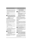 Page 6969
ITALIANOIT
2. Rilasciare la barra di Avviamento/Arresto G per 
fermare il motore (fig. 13, 14, 15, 16, 17, 18). 
Non manomettere il funzionamento di questa 
barra (bloccandola per esempio al manubrio), 
altrimenti non è possibile spegnere il motore.
3. Prima di lasciare il rasaerba, staccare il cavo 
dalla candela.
Multiclip 51SE: Togliere anche la chiave di av-
viamento.
Se la staffa di avviamento/spegnimento 
non funziona, spegnere il motore stac-
cando il cavo dalla candela. Consegnare...