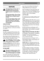 Page 99
DEUTSCHDE
WARTUNG
Wartungsarbeiten am Motor oder am
Rasenmäher dürfen nur bei abge-
schaltetem Motor und abgezogenem
Zündkerzenstecker vorgenommen wer-
den.
Wenn der Rasenmäher z. B. zum Trans-
port angehoben werden soll, den Motor
abschalten und das Zündkerzenkabel
abziehen.
Wenn der Rasenmäher gekippt werden
muss, muss die Zündkerze dabei stets
nach oben gerichtet sein. Den Rasen-
mäher nur mit entleertem Benzintank
zur Seite kippen
KÜHLSYSTEM
Das Kühlsystem des Motors ist vor jedem Ge-
brauch zu...