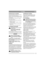 Page 5959
LATVIEŠULV
PA D O M I  ZĀLES PĻAUŠANĀ
Pirms mauriņa pļaušanas aizvāciet visus akmeņus, 
rotaļlietas un citus cietus priekšmetus.
Mašīna ar “MULTICLIP” sistēmu pļauj zāli, smalki 
to sakapā un pēc tam izkliedē to mauriņā. Nogrieztā 
zāle nav jāsavāc.
Lai sasniegtu labāko “MULTICLIP” iedarbību, 
jāievēro šādi nosacījumi:
1. Izmantojiet lielu motora ātrumu (pilna jauda).
2. Nepļaujiet slapju zāli.
3. Nepļaujiet zāli pārāk īsu. Jāpļauj ne vairāk kā 
1/3 no zāles garuma.
4. Pārliecinieties, vai laukums zem...