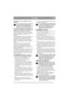 Page 6
ITALIANOIT
RIEMPIMENTO DEL SERBATOIO DELLA 
BENZINAFare rifornimento prima di accendere il 
motore. Non aprire il tappo della 
benzina né fare rifornimento quando il 
motore è acceso o è ancora caldo.
Non riempire completamente il serbatoio del 
carburante. Lasciare un po' di spazio perché la 
benzina possa espandersi, se necessario.
Alcuni motori sono dotat i di una protezione di 
sicurezza supplementare, si tuata sotto il normale 
tappo del carburante,  che non deve essere 
reinstallata....