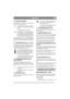 Page 9
DEUTSCHDE
13. STARTSCHLÜSSEL 
Zündschloß, das zum Anlassen und Abstellen des 
Motors dient. Drei Stellungen: 1. Stoppstellung - der Motor ist kurzge-
schlossen. Der Schlüssel kann abgezogen 
werden. 
2. Fahrtstellung (ohne Symbol). 
3. Startstellung - der elektrische Startmo-
tor wird aktiviert, wenn der Schlüssel in 
die federbelastete Startstellung gedreht 
wird. Wenn der Motor läuft, den Schlüssel 
in die Fahrtstellung zurückgehen lassen.
In dem Plastikbeutel, der u. a. diese Bedienungsan-
leitung...