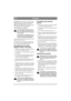 Page 5454
ITALIANOIT
Tecumseh: Mettere il rasaerba in posizione oriz-
zontale. Pulire larea circostante il tappo dellolio, 
quindi togliere il tappo (fig. 8). Se il livello 
dellolio non raggiunge il bordo del foro, rifornire 
con cautela. Riavvitare il tappo dellolio.
RIFORNIMENTO DI BENZINA
Fare rifornimento prima di mettere in 
moto. Non togliere mai il tappo del ser-
batoio con il motore in moto o se questo 
è ancora caldo.
Non riempire mai completamente il ser-
batoio. Lasciare un poco di spazio per...
