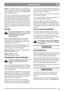 Page 4141
NEDERLANDSNL
Honda: Verwijder het deksel en neem het filter uit.
(afb. 13). Controleer het filter zorgvuldig op gaten 
of beschadigingen. Een defect of beschadigd filter 
moet vervangen worden. 
Om vuil te verwijderen, klopt u het filter verschei-
dene malen tegen een hard oppervlak of blaast u 
met luchtdruk vanaf de achterzijde van het filter. 
Probeer het filter niet schoon te borstelen, aange-
zien hierdoor vuil in de vezels komt. Een zeer vuil 
filter dient te worden vervangen. Reinig het licht-...