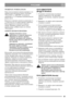 Page 6363
РУССКИЙRU
ПРОВЕРЬТЕ УРОВЕНЬ МАСЛА
Перед использованием машины проверьте, что 
уровень масла находится между отметками 
‘FULL/MAX’ и ‘ADD/MIN’ на указателе 
уровня (рис. 6, 7). Ус т а н о в и т е газонокосилку на 
ровное место.
Извлеките и протрите указатель уровня (рис. 6, 
7). Опустите его до упора в картер и завинтите. 
Вновь вывинтите и извлеките указатель 
уровня. Проверьте уровень масла. Если 
уровень низок, добавьте масло до отметки 
‘FULL/MAX’.
ЗАЛЕЙТЕ БЕНЗИН В БЕНЗОБАК
Заправку бензином...