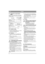 Page 1424
SUOMI FI
5.8 Voimansiirto, öljynsuodatin 
(4WD)
Hydraulisen voimansiirron öljy ja suodatin pitää 
tarkastaa, säätää tai vaihtaa alla olevassa taulukos-
sa annetuin välein.
Öljytyyppi riippuu käyttöajasta alla olevan taulu-
kon mukaan:
Öljymäärä vaihdettaessa noin  3,5 litraa.
5.8.1 Tarkastus - säätö
1. Aja kone tasaiselle alustalle.
2. Lue öljyn taso säiliössä. Katso kuva 17:P. Öljy-
tason pitää olla merkinnän kohdalla. 
3. Täytä tarvittaessa lisää öljyä.
5.8.2 Tyhjennys
1. Aja koneella vaihtelevalla...