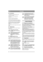Page 1212
ITALIANOIT
6.6 Avviamento
1. Verificare che i cavi della batteria siano 
correttamente collegati. 
2. Non tenere il piede sul pedale della 
trasmissione. 
3. Portare l’acceleratore su pieno gas. 
4. Premere a fondo il pedale del freno.
5. Girare la chiavetta di accensione e mettere in 
moto. Il motore non richiede un preriscaldamento. 
6. Quando il motore viene avviato a freddo, non 
farlo lavorare sotto sforzo subito, ma attendere 
qualche minuto. Ciò permetterà all’olio di 
scaldarsi. 
Durante...