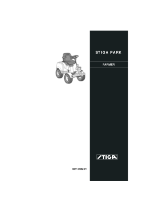 Page 1
STIGA PARK
FARMER
8211-0552-01 