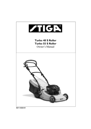 Page 1DEUTSCHD
8211-0324-01
Turbo 48 S Roller 
Turbo 55 S Roller 
Owner’s Manual 