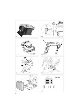 Page 44
SVENSKA S
YX
S
T
O
P
9. 
11. 
14. 
12. 
15.
0,15 l.
ADD
FULL
10.
0,75 mm
16. 
I G
13.  
