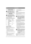 Page 2626
PORTUGUESEPT
NOÇÕES GERAIS
Este símbolo significa AVISO. Poderão 
resultar ferimentos e/ou danos a 
pessoas e propriedade se as instruções 
não forem seguidas cuidadosamente.
MONTAGEM
 Para evitar ferimentos e danos a 
pessoas e propriedade, não utilize a 
máquina até que todas as instruções em 
“MONTAGEM” tenham sido seguidas.
SACO DE ACESSÓRIOS
A máquina é fornecida com um saco de plástico 
que contém componentes que devem ser instalados 
antes da utilização. O saco contém (fig. 5):
Pos. N.º...