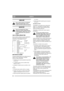 Page 5454
CZECHCZ
OBECNĚ
Tento symbol znamená VÝSTRAHU. 
Nedodržení pokynů může vést ke 
zranění osob nebo k poškození majetku.
MONTÁŽ:
Tento stroj nepoužívejte, dokud 
nebudou provedena všechna opatření 
uvedená kapitole “MONTÁŽ”, byste se 
vyvarovali poranění nebo poškození 
majetku.
VA K  S  PŘÍSLUŠENSTVÍM
Stroj se dodává s plastovým vakem obsahujícím 
díly, které je nutno před použitím stroje 
nainstalovat. Vak obsahuje (viz obr.):
PoložkaČ.Určení Rozměry
D 1 Rozpínací čep 6 x 36
E 1 Podložka 16 x 38 x 0,5...