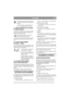 Page 7
ITALIANOIT
1. Premere la parte destra dell’interruttore 
- si inserisce la presa di forza. Il simbolo si 
illumina.
2. Premere la parte sinistra dell’interrut-
tore - si disinserisce la presa di forza. 
11. REGOLAZIONE DELL’ALTEZZA 
DI TAGLIO (Royal)
La macchina è predisposta per l’utilizzo del piano 
di taglio con regolatore  elettrico dell’altezza di 
taglio (accessorio opzionale).
L’interruttore permette la regolazione 
continua dell’altezza di taglio. 
Il contatto per collegare il  piano di taglio è...