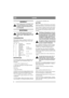 Page 88
DANSKDK
GENERELT
Dette symbol betyder ADVARSEL. Der 
kan opstå skade på personer og/eller 
ejendom, hvis ikke instruktionerne føl-
ges omhyggeligt.
MONTERING
For at undgå skade på personer og 
ejendom, må maskinen ikke bruges, før 
alle trin under "MONTERING" er ud-
ført.
TILBEHØRSPOSE
Med maskinen følger en plastpose med dele, som 
skal monteres, før maskinen bruges. Posen inde-
holder (fig. 1):
Pos. Ant.  Betegnelse Dimension
A 1  Tændrørsnøgle
B  1  Stift til do.
D  1 Spændstift  6 x 36
E  1...