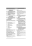 Page 2121
ITALIANOIT
1 GENERALITÀ
Questo simbolo indica unAvvertenza. 
In caso di inosservanza delle istruzioni 
fornite, è possibile che ne derivino lesio-
ni a persone e/o danni a cose.
Prima iniziare la procedura di assem-
blaggio leggere attentamente queste is-
truzioni per l’uso e le “NORME DI 
SICUREZZA”.
2 MONTAGGIO
Per evitare danni a persone o cose, non 
utilizzare la macchina prima di aver 
portato a termine le indicazioni della se-
zione “MONTAGGIO”.
2.1 Busta accessori
Unitamente alla macchina viene...