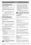 Page 6969
ITALIANOIT
CONTROLLO DEL LIVELLO 
DELL’OLIO MOTORE (Master – Se-
nator – President)
Al momento della consegna la coppa dell’olio con-
tiene lubrificante SAE 30.
Controllare il livello dellolio prima di ogni oc-
casione duso. La macchina deve essere in pia-
no.
Pulire attorno all’asta dell’olio. Svitare ed 
estrarla. Pulire l’asta. Infilarla di nuovo 
completamente
 ed avvitare. 
Svitare l’asta ed estrarla nuovamente. Controllare 
il livello. Rabboccare, se il livello risulta inferiore 
al segno “FULL”...