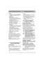 Page 4545
DEUTSCHDE
2. Kehren
Mit Kehrwalze 13-1933 oder aufnehmender 
Kehrwalze 13-1939. Für das erstgenannte Gerät 
wird die Staubschutzabdeckung 13-1936 
empfohlen.
3. Schnee räumen
Mit Schneeräumschild 13-0918 oder 
Schneefräse 13-1948. Schneeketten 13-0936 
(16)/13-0937 (17) und Rahmengewichte 13-
0923 werden empfohlen.
4. Aufnehmen von Gras und Laub
Mit anhängbarem Gras- und Laubsammler 13-
1978 (30) oder 13-1950 (42).
5. Transport von Gras und Laub
Mit Anhänger 13-1979 (Standard), 13-1988 
(Maxi) oder...