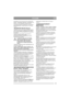 Page 5151
РУССКИЙRU
прогрейте его на холо стом ходу в течение 30 
секунд.  Остановите двигатель.  Подождите 30 
секунд, и затем проверьте уровень масла. 
 Осмотрите двигатель на предмет утечки масла.  
Если необходимо, долейте масло до отметки 
“FULL”.
 МАШИННОЕ МАСЛО (Royal)
 Замените масло после первых 20 часов работы 
(или в конце первого месяца работы) и затем 
после каждых 100 часов работы или один раз в 
6 месяцев. 
Смену масла выполняйте при прогретом 
двигателе. Всегда используйте 
высококачественные...