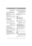 Page 7
FRANÇAISFR
3. Pédale enfoncée à fond – mar-
che avant désenclenchée. Le 
frein de service est totalement 
activé.
4. FREIN DE STATIONNEMENT
Inhibiteur permettant de bloquer la pédale de frein 
dans la position enfoncée. 
Enfoncer à fond la pédale de frein.  Dépla-
cer l’inhibiteur vers la droite et relâcher la 
pédale de frein.
Pour débloquer le frein de stationnement, appuyer 
sur la pédale de frein. L’ inhibiteur à ressort glisse 
sur le côté. 
Avant d’utiliser la machine,  vérifier que le frein de...