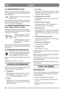 Page 2626
DANSKDK
18. GRUSSPREDER (Pro20)
Maskinen er forsynet med anordninger til anven-
delse af grusspreder med elektrisk indkobling (kan 
fås som tilbehør). 
Kontakten bruges til at starte eller stoppe 
grussprederen.
Stik til tilslutning af grussprederen er anbragt bag 
på maskinen, på kofangerens overside til venstre.  
(Pro16 er forberedt til grusspreder).
19. UDKOBLINGSHÅNDTAG (Presi-
dent - Royal - Pro16 - Pro20)
Håndtag til at udkoble den trinløse transmission. 
Giver mulighed for at skubbe maskinen...