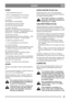 Page 3939
NORSKNO
START
1. Åpne bensinkranen (fig 16).
2. Påse at tennpluggkabelen sitter på plass.
3. Kontroller at strømuttaket er frakoplet. 
4a. Senator:
Still girspaken i nøytralstilling. 
4b. President-Royal-Pro16-Pro20:
Hold ikke foten på kjørepedalen. 
5a. Senator-President:
Kaldstart - still gassregulatoren lengst frem i 
chokestilling. Varmstart – still gassregulatoren på 
full gass (ca. 1 cm bak chokestillingen).
5b. Royal-Pro1-Pro20:
Still gassregulatoren på full gass. Kaldstart – trekk 
choken helt...