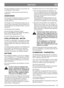 Page 1617
DEUTSCHDE
flüssigem Spülmittel und Wasser auswaschen. Fil-
ter ausdrücken. Nicht einölen.
3. Den Filter wieder einsetzen und den Deckel
aufdrücken.
ZÜNDKERZEN
Zur Kontrolle des Zündkerzenfunkens grundsätzli-
ch einen Briggs & Stratton Funkentester ver-
wenden (Abb. 23).
Die Zündkerze alle 100 Betriebsstunden oder ein-
mal pro Saison austauschen. Hierzu befindet sich
im Zubehörbeutel eine Zündkerzenhülse A und ein
Drehstift B.
Der Motorhersteller empfiehlt:
Senator-President: Champion J19LM.
Royal: NGK...