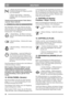 Page 910
DEUTSCHDE
1. Regler ganz herausgezogen –
Chokedrosselklappe im Vergaser geschlo-
ssen. Für Kaltstart.
2. Regler eingeschoben – Chokedros-
selklappe offen. Für Warmstart und Nor-
malbetrieb.
Niemals mit herausgezogenem Choke fahren,
wenn der Motor warm ist.
9. ZÜNDSCHLOSS/SCHEINWERFER
Das Zündschloss dient zum Anlassen und Abs-
tellen des Motors. Es enthält auch einen Schalter
für den Scheinwerfer (Modell Senator hat keinen
Scheinwerfer). Vier Stellungen:
1. Stoppstellung – der Motor ist kurzge-...