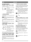 Page 88
ENGLISHGB
3B. SERVICE BRAKE
(President - Royal - Pro16 - Pro20)
A pedal that acts upon the machine’s braking sys-
tem. There are 3 positions:
1. Pedal released – service brake
not activated.
2. Pedal depressed halfway –
forward drive disengaged. Serv-
ice brake not activated.
3. Pedal fully depressed – for-
ward drive disengaged. Service
brake fully activated.
4. PARKING BRAKE
An inhibitor that can lock the brake pedal in the de-
pressed position.
Depress the brake pedal fully. Move the
inhibitor to...