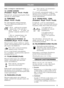 Page 1111
POLSKIPL
unika zb dnego kr cenia kierownic !
14. LICZNIK GODZIN
(President - Royal - Pro16 - Pro20)
Wskazuje liczb przepracowanych godzin. Dziaa
tylko przy w czonym silniku.
15. TEMPOMAT
(Royal - Pro16 - Pro20)
W cznik tempomatu. Funkcja tempomatu
umo liwia zablokowanie pedau gazu (5) w
danej pozycji.
1. Wcisn peda gazu do uzyskania
danej pr dko ci. Nast pnie nale y
nacisn przedni cz w cznika, eby
uruchomi tempomat. Symbol za wieci
si .
2. Wy czy tempomat hamuj c lub
naciskaj c tyln cz w cznika.
16....