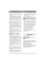 Page 2424
FRANÇAISFR
7. Voir fig. 4. Installer l’équerre (W) sur la tige de 
connexion au moyen d’une vis (C) et d’un écrou 
de serrage (G).
8. Installer la tringle de réglage de la hauteur (8) 
sur l’équerre (W). Positionner la rondelle 
d’écartement (K) sur la vis (E). Introduire la vis 
munie de l’écarteur dans le trou de la tringle de 
réglage et dans celui de l’équerre. Serrer à 
l’aide de la rondelle de serrage (J) et de l’écrou 
(H).
9. Attacher l’autre extrémité de la tringle (8) sur le 
bras de réglage...
