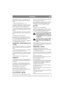 Page 169
SVENSKASE
ta den bakåt (fig 16). Lossa även batteriet för att
lättare komma åt luftfiltret (gäller Pro16-Pro18-
Pro20).
2. Tag bort luftfilterkåpan (fig 19 - 21).
3. Demontera pappersfilter och förfilter (= skum-
plastfiltret). Var försiktig så att ingen smuts kom-
mer in i förgasaren. Gör rent i luftfilterhuset.
4. Tvätta förfiltret i flytande diskmedel och vatten.
Krama det torrt. Häll lite olja på filtret och krama
in oljan.
5. Rengör pappersfiltret så här: Knacka det lätt mot
en plan yta. Om...