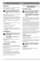 Page 56
NORSKNO
KJØRETIPS
Kjør maskinen alltid slik at kabelen ligger på den
del av gressplenen som er klippet.
Kjør aldri over kabelen! Skulle dette
tross alt skje, stopp motoren, dra ut
støpslet og undersøk om kabelen er øde-
lagt.
Før Du klipper gressplenen skal stener, leketøy og
andre harde gjenstander fjernes.
En maskin med MULCHER-system klipper gres-
set, finhakker det og blåser det ned i gressmatten.
Det avklippte gresset behøver ikke å samles opp.
For best MULCHER-resultat bør følgende regler...