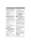 Page 88
SUOMIFI
MOOTTORIN YLIKUORMITTUMINEN
Ruohonleikkurissa on sisäänrakennettu ylikuormi-
tussuoja. Jos se laukeaa, moottori ei käynnisty. 
Anna moottorin jäähtyä 2 minuuttia, ennen kuin 
käynnistät sen uudelleen.
Jos leikkuri ei käynnisty tästä huolimatta, käänny 
valtuutetun huoltoliikkeen puoleen.
VAJOVIHJEITÄ
Aja aina niin, että kaapeli on jo leikatulla nurmi-
kon osalla (kuva 6). 
Älä koskaan aja kaapeli yli! Jos näin 
kuitenkin kävisi, pysäytä moottori, ota 
liitäntäkaapeli irti pistorasiasta ja...