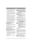 Page 4545
ITALIANOIT
3. Se il rasaerba è dotato di comando del gas, por-
tare il comando del gas N nella posizione di 
massima accelerazione   (fig. 7).
4. In caso di avviamento a freddo. Premere 3 volte 
sulla membrana dello spillo (Primer) (fig. 5,6).
Questa operazione non va effettuata con ilmoto-
re caldo. Se il motore si è fermato perchéè finita 
la benzina, rifornire e premere 3 volte sulla 
membrana.
5. Tirare la barra di Avviamento/Arresto H verso il 
manubrio. N.B! Per evitare che il motore si fermi...