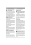 Page 4646
ESPAÑOLES
Limpiar regularmente el silenciador y 
sus alrededores de hierba, suciedad y 
materia les combustibles. 
Nota: Limpiar debajo de la cubierta de la transmi-
sión entre una y dos veces al año. Ajustar la altura 
de corte más baja. Quitar los tornillos y desmontar 
la cubierta de la transmisión (fig. 9). Efectuar la 
limpieza con cepillo o aire comprimido.
Una vez por temporada hay que limpiar interior-
mente las ruedas propulsoras. Desmontar el tapa-
cubos, tornillo, arandela y rueda. Cepillar...