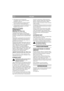 Page 10
POLSKIPL
4. Jeśli spr ężyna nie jest dostatecznie 
rozci ągni ęta, nale ży wyregulowa ć z łą czk ę 
drucian ą I  w uchwycie.
5. Przed przyst ąpieniem do regulacji z łączki  I 
nale ży poluzowa ć nakr ętk ę blokuj ącą S.
6. Ustawi ć sprz ęg ło w pozycji   i sprawdzi ć, czy 
przek ładnia jest wy łączona, przesuwaj ąc 
kosiark ę w przód i w ty ł.
REGULACJA PASKA 
NAP ĘDOWEGO
(Multiclip 51S, PRO 51S)
Naci ąg paska powinien by ć regularnie 
sprawdzany. Pasek nap ędowy jest naci ągni ęty 
prawid łowo, kiedy...