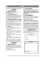 Page 66
NORSKNO
1 GARANTI
1.1 GARANTIPERIODETil privat bruk: to år fra kjøpsdato.
Til profesjonell bruk:  200 timer eller tre måne-
der, det som inntreffer først.
1.2 FORLENGET GARANTIGarantitiden kan forlenge s til maks. 300 timer eller 
tre år fra kjøpsdato, foru tsatt at foreskrevet grunn-
service er utført ved et autorisert Stiga-service-
verksted i den aktuelle ga rantiperioden. Servicene 
skal være bekref tet i serviceboken.
1.3 KOMPONENTGARANTI, RAMMEFor feil som oppstår på maskinens lagre i midtpar-...