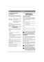 Page 5050
FRANÇAISFR
9. LEVIER DE DÉBRAYAGE 
(Compact HST)
Levier permettant de débrayer la transmission va-
riable, ce qui permet de bouger la machine à la 
main, moteur éteint. Deux positions sont possibles 
:
1. Levier vers l’arrière – la trans-
mission est activée pour un fonc-
tionnement normal.
2. Levier vers l’avant – débraya-
ge de la transmission. La machi-
ne peut être déplacée 
manuellement.
Ne pas remorquer la machine sur de longues dis-
tances ou à des vitesses élevées pour éviter d’en-
dommager la...