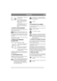 Page 5
FRANÇAISFR
1. Pédale relâchée – frein de ser-
vice non activé.
2. Pédale enfoncée jusqu’à mi-
course – marche avant désen-
clenchée. Le frein de service 
n’est pas activé.
3. Pédale enfoncée à fond – mar-
che avant désenclenchée. Le 
frein de service est totalement 
activé.
3. FREIN DE STATIONNEMENT
Inhibiteur permettant de bloquer la pédale de frein 
dans la position enfoncée. 
Enfoncer à fond la pédale de frein. Lever 
l’inhibiteur puis libérer la pédale de frein.
Pour débloquer le frein de...