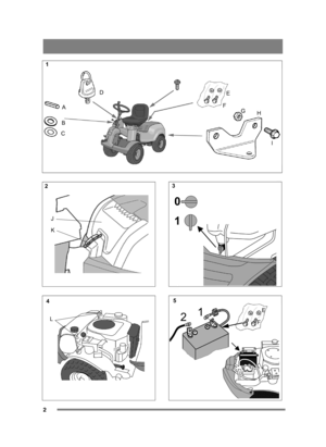Page 22
A
B
C D
FGH
E
I
2
K
J
4L
0
1
3
5
1
2E
F
1 