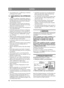 Page 1616
NORSKNO
 Vær forsiktig ved av- og pålessing av maskinen på tilhenger eller lastebil.
1.4 VEDLIKEHOLD OG OPPBEVAR- ING
 Advarsel om lekkasje i hydrauliske slanger og 
koplinger. Risko for livsfarlig oljestråle. Mask-
inen skal ikke brukes dersom det er lekkasje i 
det hydrauliske systemet.
 Det hydrauliske systemet eller drivstoffsyste- met må ikke forurenses. Det fører til alvorlige 
skader på systemkomponentene.
 Dra til alle muttere og skruer slik at maskinen er  i forsvarlig driftsstand....