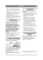 Page 6363
MAGYARHU
 A sav a szerszámok, a ruházat és az egyéb anyagok súlyos rongálódását okozza. Abban az 
esetben, ha a sav kifröccsenne, öblítse le b ő 
vízzel.
 Ne zárja rövidre az akkumulátort. Szikrák  keletkezhetnek, ami tüzet okozhat. Ne viseljen 
fém ékszereket, amelyek hozzáérhetnek az 
akkumulátor saruihoz.
 Amennyiben megsérül az akkumulátor  burkolata, háza vagy a saruk, vagy interferencia 
észlelhet ő a szelephez vezet ő érintkez őkben, az 
akkumulátort ki kell cserélni.
2 SZERVIZELÉS
A...