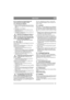 Page 1313
DEUTSCHDE
Bei Verwendung eines Standardladegeräts 
kann die Batterie beschädigt werden. 
2.3.3 Montage der Batterie
1. Öffnen Sie die Motorhaube und setzen Sie die 
Batterie an der vorgesehenen Position ein (siehe 
Abb. 5).
2. Befestigen Sie die Batterie.
3. Verbinden Sie zuerst das rote Kabel mit dem 
Batteriepluspol (+).
4. Verbinden Sie danach das schwarze Kabel mit 
dem Batterieminuspol (-).
Durch das Vertauschen der Kabel wer-
den Generator und Batterie zerstört.
Der Motor darf nie bei getrennter...