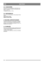 Page 1414
DEUTSCHDE
2.8 ZUGSCHEIBE
Montieren Sie die Zugscheibe (10:H) hinten am 
Gerät. Verwenden Sie dabei die Schrauben und 
Muttern (10:I+G).
Anzugsdrehmoment: 22 Nm.
2.9 REIFENDRUCK
Prüfen Sie den Reifendruc k. Die korrekten Werte 
lauten:
Vorn: 0,6 bar (9 psi)
Hinten: 0,4 bar (6 psi) 
2.10 SCHNELLBEFESTIGUNGEN
Schnellbefestigungen und Montageanweisungen 
werden in einer separaten Verpackung geliefert. 
Bringen Sie die Schnellbe festigungen an den Vor-
derachsen des Geräts an. 
2.11 ZUBEHÖR 
Hinweise zur...