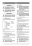 Page 1010
NORSKNO
1 GENERELT
Dette symbolet betyr ADVARSEL. 
Hvis du ikke følger instruksjonene 
nøye, kan det føre til personskade og/el-
ler materiell skade.
Før monteringen begynner må denne 
bruksanvisningen og den medfølgende 
trykksaken SIKKERHETSFOR-
SKRIFTER leses nøye.
2 MONTERING
Maskinen må ikke tas i bruk før alle til-
tak i denne anvisningen er utført. Dette 
for å unngå skade på personer og eien-
dom.
2.1 TILBEHØRSPOSE
Med maskinen følger det en plastpose med deler 
som skal monteres før br uk....