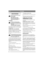 Page 9084
ITALIANOIT
MANUTENZIONE 
Non intervenire mai sulla macchina 
senza aver prima: 
-spento il motore 
-tolta la chiave di accensione 
-staccato il filo dalla candela 
-inserito il freno di stazionamento
-disinserito la presa di forza. 
LAVAGGIO
Per ridurre il rischio di incendi:
- Tenere motore, marmitta, batteria e 
serbatoio del carburante liberi da erba, 
foglie ed olio.
- Controllare regolarmente che non vi 
siano perdite di olio e/o carburante.
N.B.! Lavando la macchina con un getto d’acqua a 
forte...